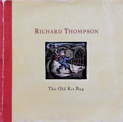RICHARD THOMPSON - The Old Kit Bag