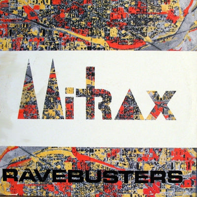 RAVEBUSTERS - Mitrax