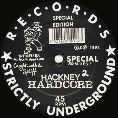 HACKNEY HARDCORE - Caught With A Spliff - Special Re-Mixes!