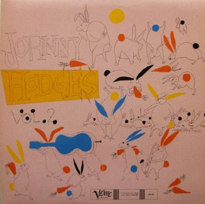 JOHNNY HODGES & HIS ORCHESTRA - The Rabbit's Work On Verve Vol. 2