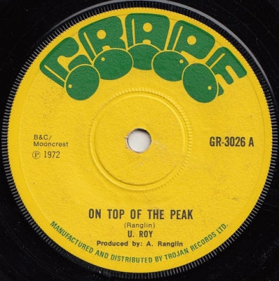 U-ROY - On Top Of The Peak / Rack-A-Tack (Version)