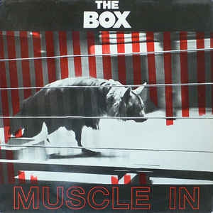 THE BOX - Muscle In