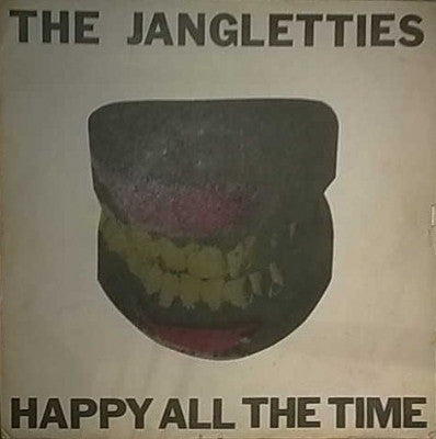 THE JANGLETTIES - Happy All The Time