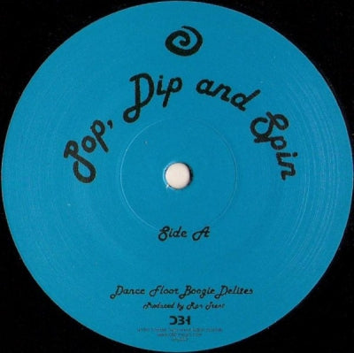 RON TRENT - Dance Floor Boogie Delites inc:- Pop, Dip And Spin / Morning Fever