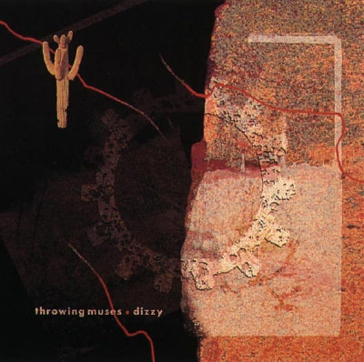THROWING MUSES - Dizzy