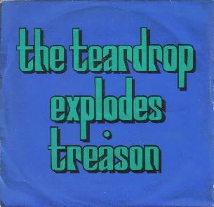 TEARDROP EXPLODES - Treason (It's Just A Story) / Read It In Books