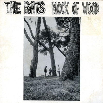 THE BATS - Block Of Wood