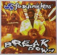 FU-SCHNICKENS - Break Down