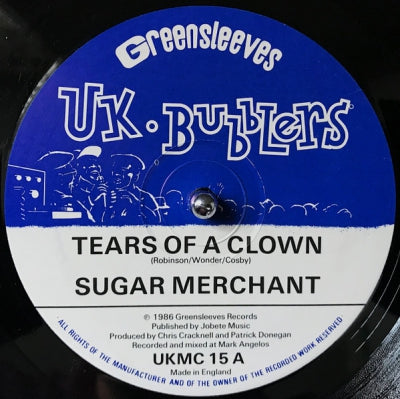SUGAR MERCHANT / BUBBLERS COMPUTER STARS - Tears Of A Clown / Raggamuffin Dub
