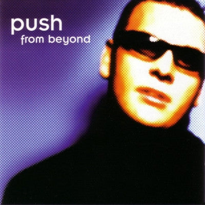 PUSH - From Beyond (The Album)