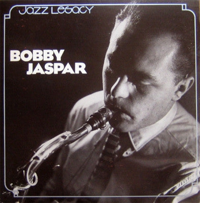 BOBBY JASPAR - Revisited