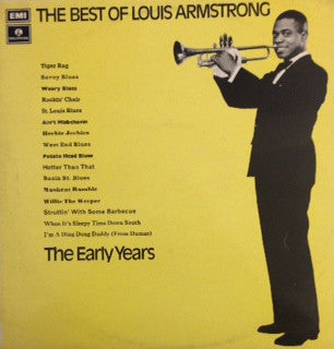 LOUIS ARMSTRONG - The Best Of Louis Armstrong - The Early Years