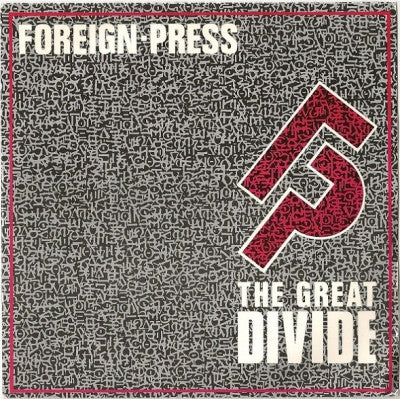 FOREIGN PRESS - The Great Divide