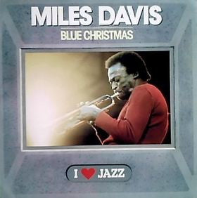 MILES DAVIS - Blue Christmas