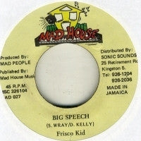 FRISCO KID - Big Speech / Version Pepper Seed.