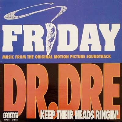 DR. DRE / MACK 10 - Keep Their Heads Ringin' / Take A Hit