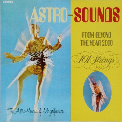 101 STRINGS - Astro Sounds From Beyond The Year 2000