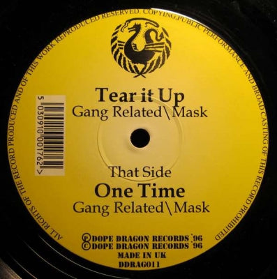 GANG RELATED / MASK - Tear It Up / One Time