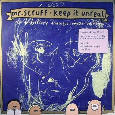 MR. SCRUFF - Keep It Unreal - 10th Anniversary Anologue Remaster Edition