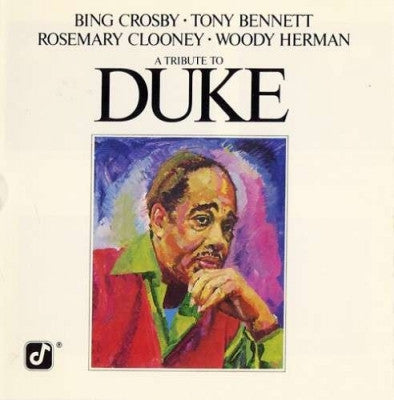 BING CROSBY / TONY BENNETT / ROSEMARY CLOONEY / WOODY HERMAN - A Tribute To Duke