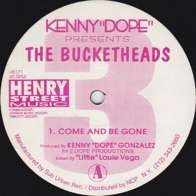 KENNY DOPE PRESENTS THE BUCKETHEADS - These Sounds Fall Into My Remix (The Bomb!) / Come And Be Gone