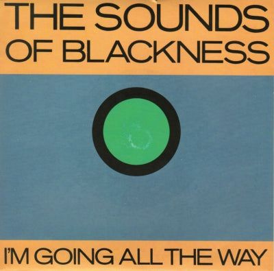SOUNDS OF BLACKNESS - I'm Going All The Way