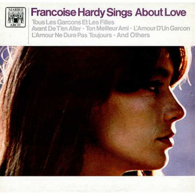 FRANÇOISE HARDY - Francoise Hardy Sings About Love