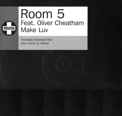 ROOM 5 FEATURING OLIVER CHEATHAM - Make Luv