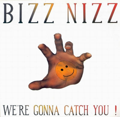 BIZZ NIZZ - We're Gonna Catch You!