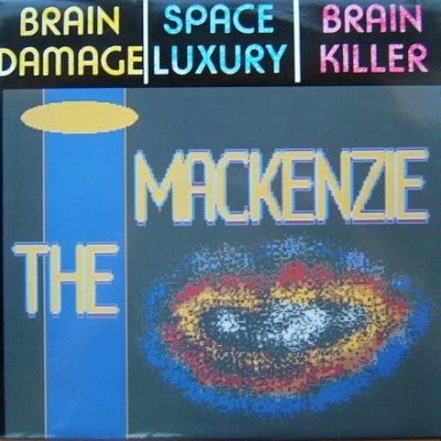 THE MACKENZIE - Brain Killer