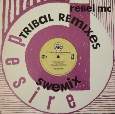 REBEL MC - Tribal Base (Tribal Remixes)