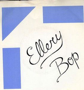 ELLERY BOP - Hit The Moon / One True Way