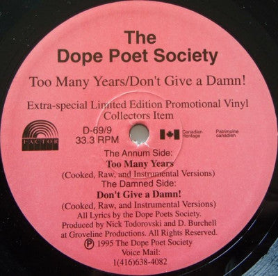 THE DOPE POET SOCIETY - Too Many Years / Don't Give A Damn!