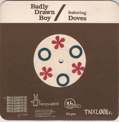 BADLY DRAWN BOY feat. DOVES - Roadmovie / My Friend Cubilas