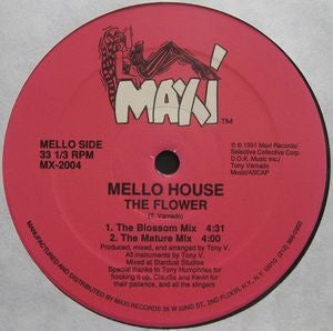 MELLO HOUSE - Organ House / The Flower