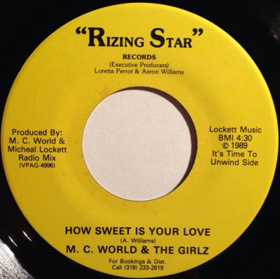 M.C. WORLD & THE GIRLZ - How Sweet Is Your Love