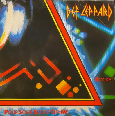DEF LEPPARD - Pour Some Sugar On Me