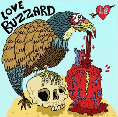 LOVE BUZZARD - Everything About You / Caught in the Deed