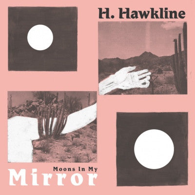H. HAWKLINE - Moons In My Mirror / Heb Adael Y Ty