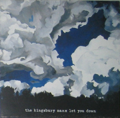 THE KINGSBURY MANX - Let You Down