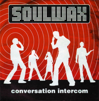 SOULWAX - Conversation Intercom