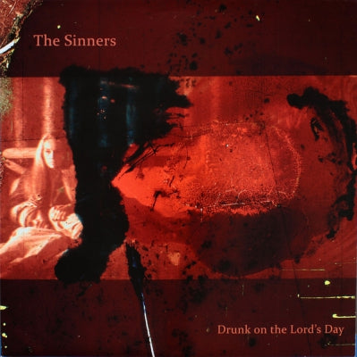 THE SINNERS - Drunk On The Lord's Day