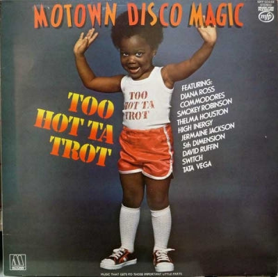 VARIOUS ARTISTS - Motown Disco Magic - Too Hot Ta Trot