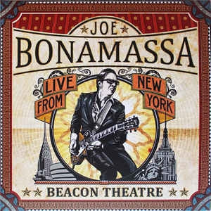 JOE BONAMASSA - Beacon Theatre - Live From New York