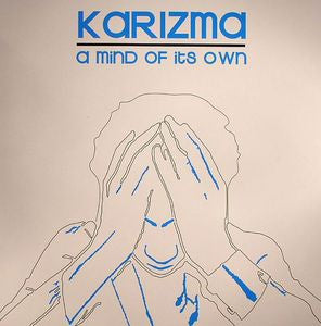 KARIZMA - A Mind Of It's Own