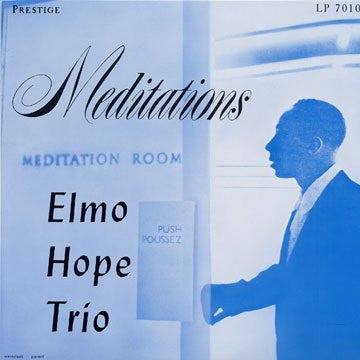 ELMO HOPE TRIO - Meditations