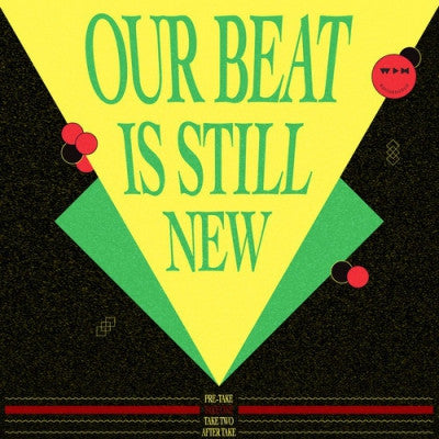 NICK BERLIN / THE ASSYRIAN LOVER / DR. HYPNOTIC / MAX EROTIC - Our Beat Is Still New