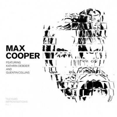 MAX COOPER FEATURING KATHRIN DEBOER & QUENTIN COLLINS - Tileyard Improvisations Vol. 1