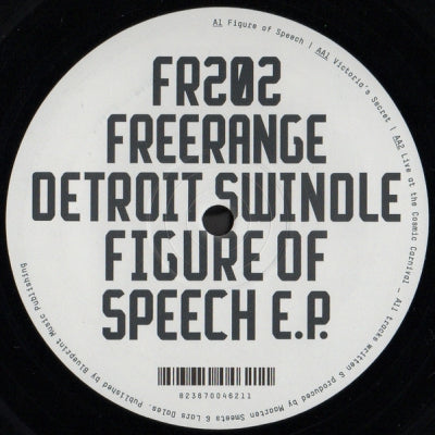 DETROIT SWINDLE - Figure Of Speech EP