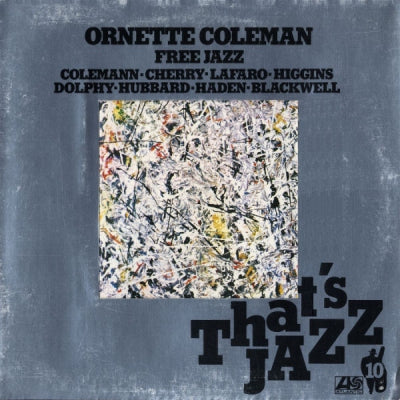 ORNETTE COLEMAN - Free Jazz (A Collective Improvisation)